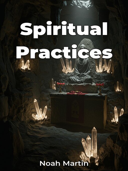 Title details for Spiritual Practices by Noah Martin - Available
